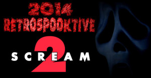 2014Retrospooktive---Scream-2